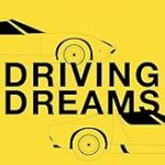 Driving Dreams